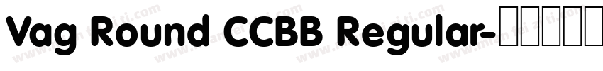Vag Round CCBB Regular字体转换